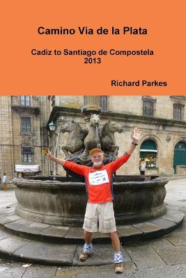 Book cover for Camino via De La Plata