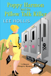 Book cover for Poppy Harmon and the Pillow Talk Killer