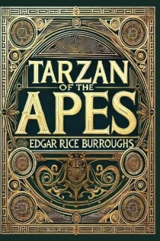 Cover of Tarzan of the Apes(Laminated Hardback with Jacket)