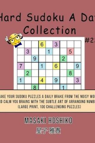 Cover of Hard Sudoku A Day Collection #22