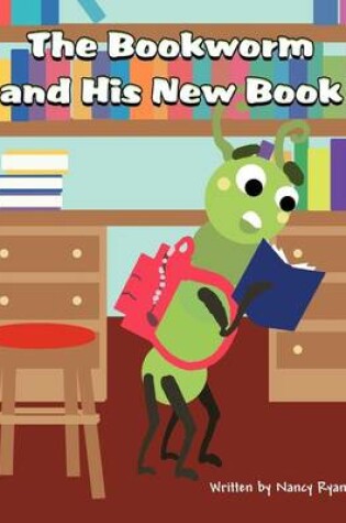 Cover of The Bookworm and His New Book