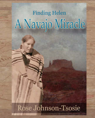 Cover of Finding Helen - a Navajo Miracle