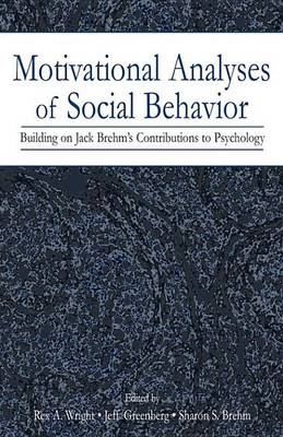 Book cover for Motivational Analyses of Social Behavior