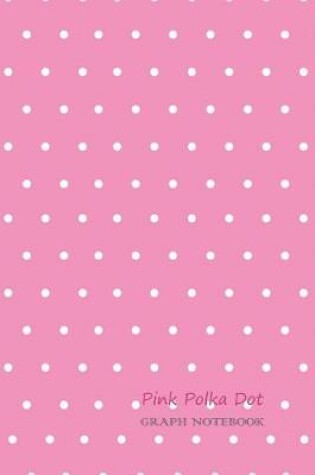 Cover of Pink Polka Dot