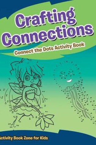 Cover of Crafting Connections