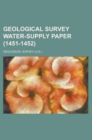 Cover of Geological Survey Water-Supply Paper (1451-1452 )