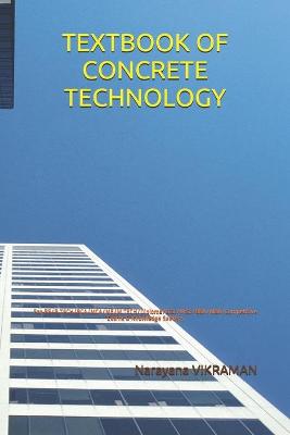Book cover for Textbook of Concrete Technology