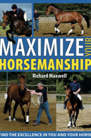 Cover of Maximize Your Horsemanship