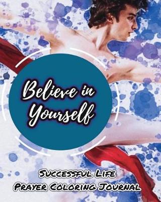 Book cover for Believe in Yourself