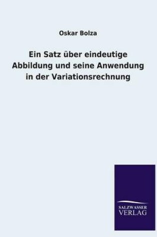 Cover of Ein Satz uber eindeutige Abbildung und seine Anwendung in der Variationsrechnung