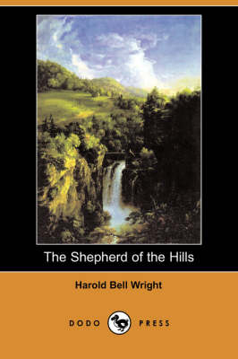 Book cover for The Shepherd of the Hills (Dodo Press)