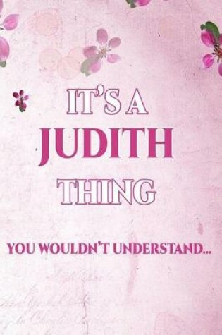 Cover of It's a Judith Thing You Wouldn't Understand