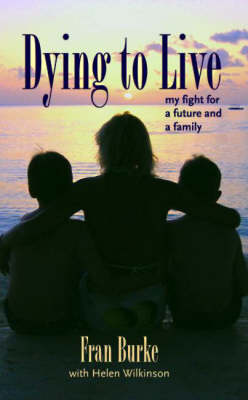 Book cover for Dying to Live