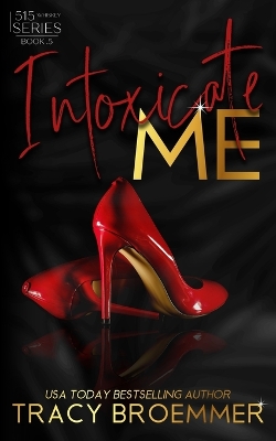 Book cover for Intoxicate Me