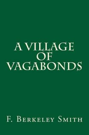 Cover of A Village of Vagabonds