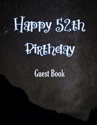 Book cover for Happy 52th Birthday Guest Book