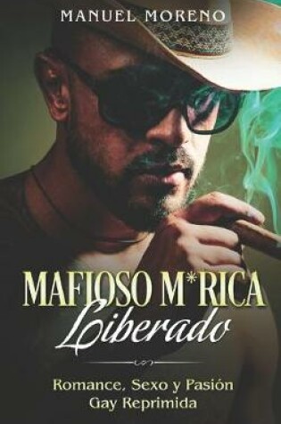Cover of Mafioso M*rica Liberado