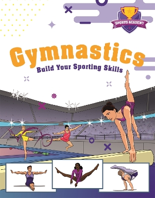 Book cover for Sports Academy: Gymnastics