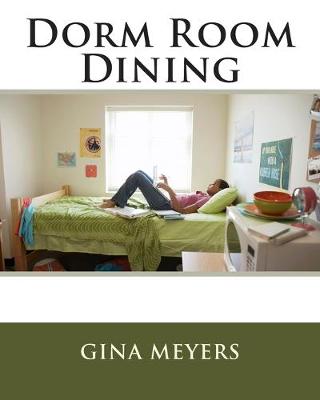 Cover of Dorm Room Dining