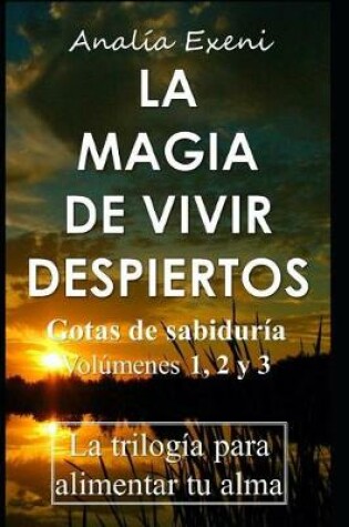 Cover of La Magia de Vivir Despiertos