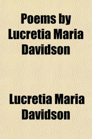 Cover of Poems by Lucretia Maria Davidson