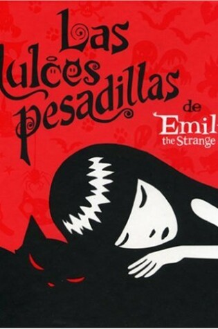 Cover of Emily the Strange, Las Dulces Pesadillas