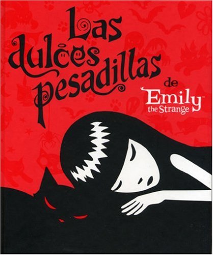 Book cover for Emily the Strange, Las Dulces Pesadillas