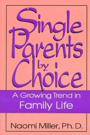 Cover of Single Parents by Choice