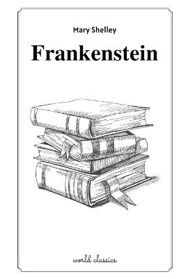 Cover of Frankenstein by Mary Shelley