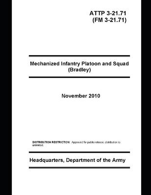 Book cover for FM 3-21.71 Mechanized Infantry Platoon and Squad