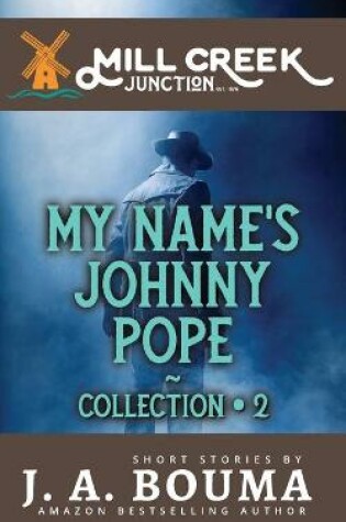 Cover of My Name's Johnny Pope