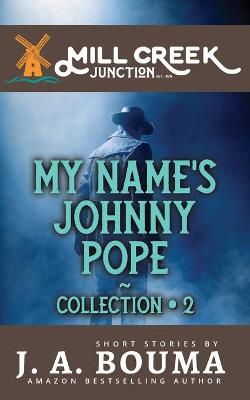 Book cover for My Name's Johnny Pope