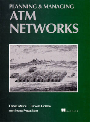 Book cover for Planning and Managing ATM Networks