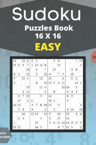 Cover of Sudoku easy Puzzles 16 X 16 - volume 5