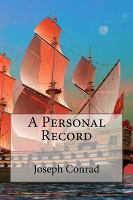 Book cover for A Personal Record Joseph Conrad