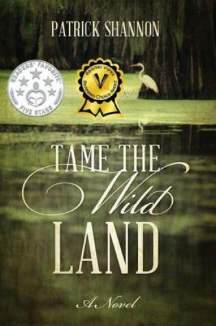 Cover of Tame the Wild Land