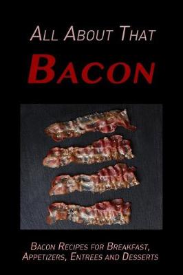 Book cover for All about That Bacon