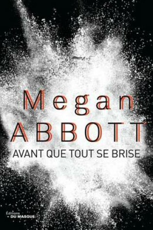 Cover of Avant Que Tout Se Brise