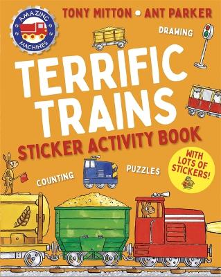 Book cover for Amazing Machines Terrific Trains Sticker Activity Book