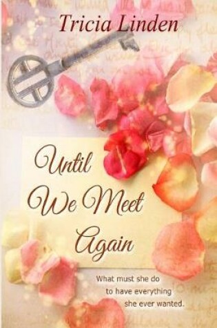 Cover of Until We Meet Again