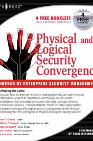 Cover of Physical and Logical Security Convergence: Powered By Enterprise Security Management