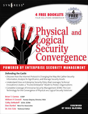 Book cover for Physical and Logical Security Convergence: Powered By Enterprise Security Management