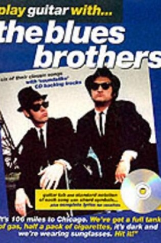 Cover of Play Guitar with... the Blues Brothers