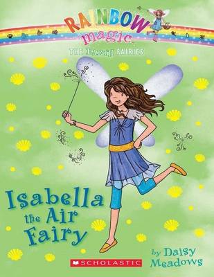 Book cover for Rainbow Magic - Earth (Green) Fairies 02 - Isabella the Air Fairy