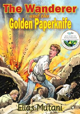 Book cover for The Wanderer and the Golden Paperknife