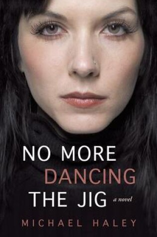 Cover of No More Dancing The Jig