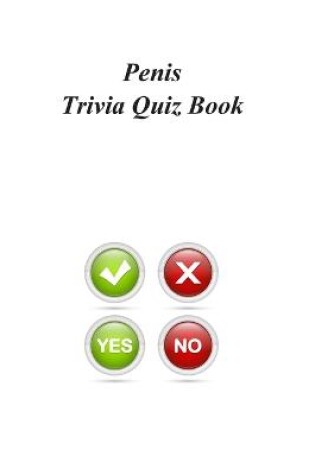 Cover of Penis Trivia Quiz Book