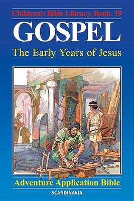 Book cover for Gospel - The Early Years of Jesus