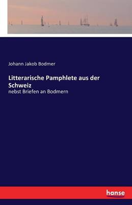 Book cover for Litterarische Pamphlete aus der Schweiz