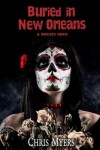 Book cover for Buried in New Orleans